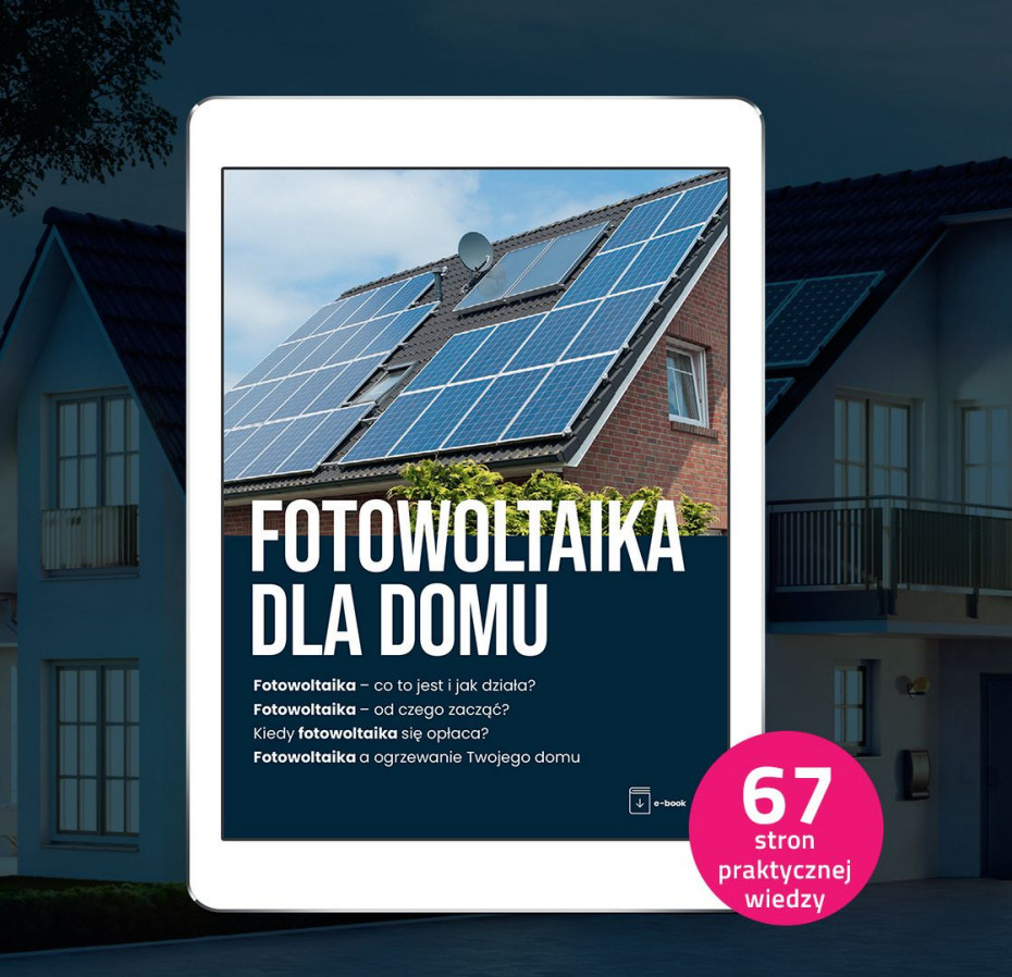 E-book „FOTOWOLTAIKA DLA DOMU”