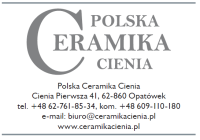 Polska Ceramika Cienia - łączymy stuletnią tradycję ze współczesną wysoką jakością!
