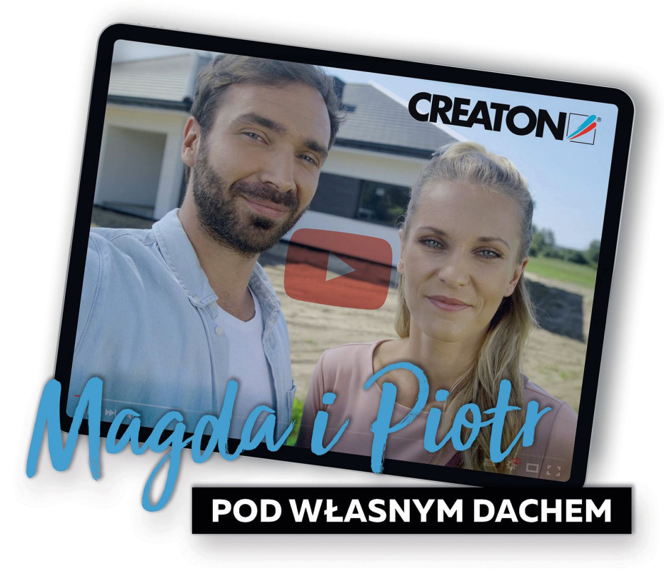 Magda i Piotr pod własnym dachem - cykl filmowy CREATON