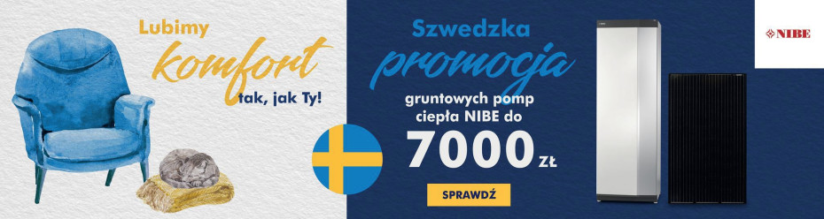 Szwedzka Promocja gruntowych pomp ciepła NIBE do 7000 zł!