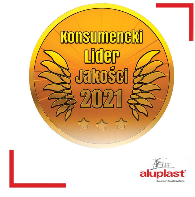 ALUPLAST z wyróżnieniami Lider Rynku Stolarki 2021 oraz Konsumencki Lider Jakości 2021