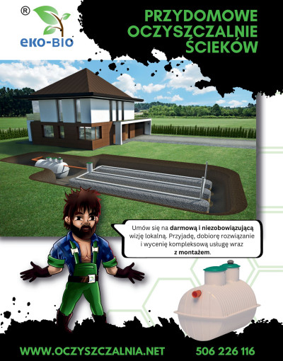 Przydomowa biologiczna oczyszczalnia ścieków EKO-BIO 2500 - całkowicie bezpieczna dla środowiska