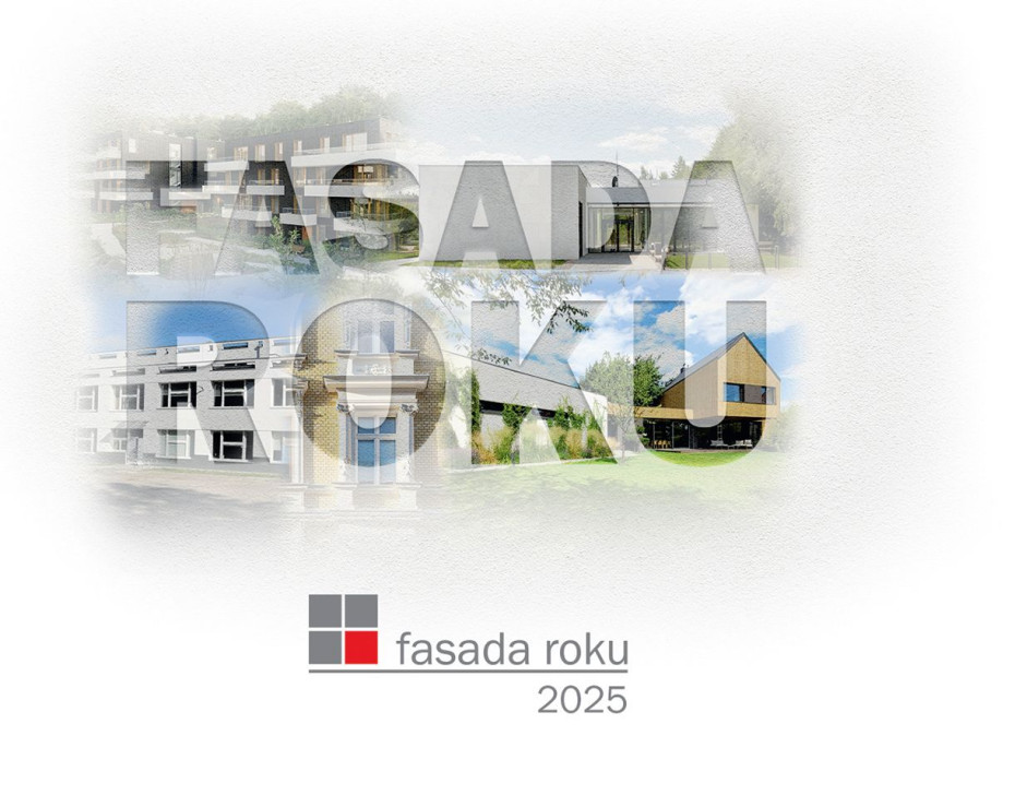 Czas na architektoniczne emocje - ruszyły zgłoszenia do konkursu Fasada Roku 2025